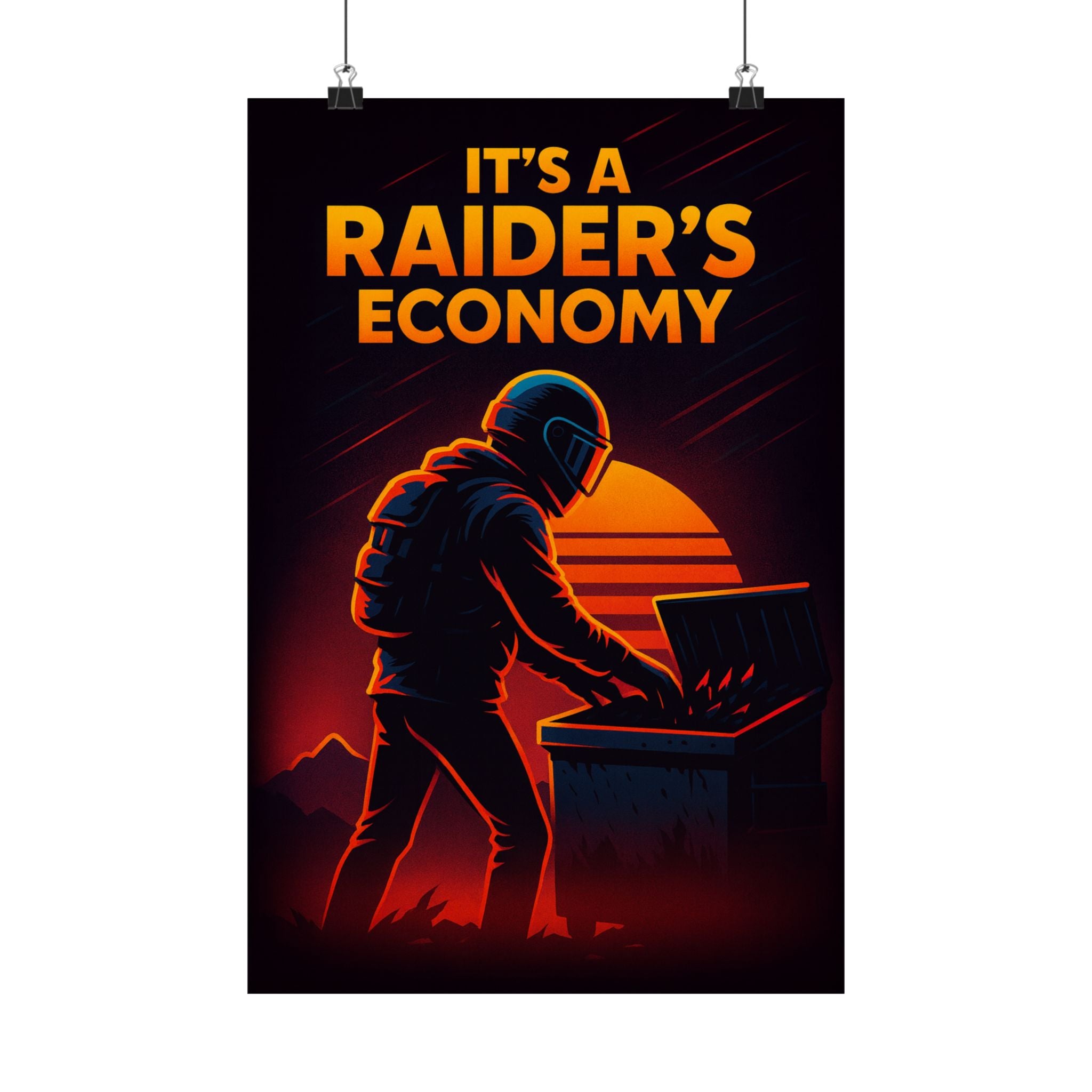 Poster — "It's a Raider's Economy" Matte Vertical Retro Art Print