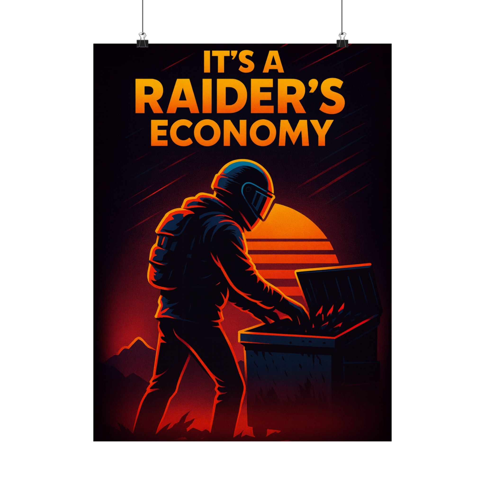 Poster — "It's a Raider's Economy" Matte Vertical Retro Art Print